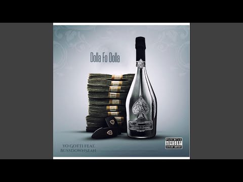 Dolla Fo Dolla (Yo Gotti Remix)