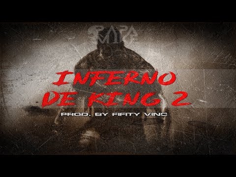 PapaMike - Inferno De King 2 (Prod. Fifit Vinc)