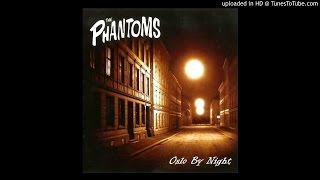 The Phantoms - Smiling