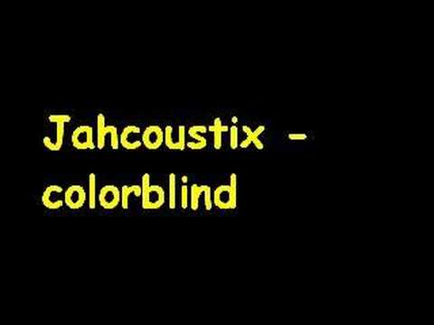 Jahcoustix - colorblind