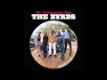 The Byrds, "Don't Doubt Yourself, Babe" 