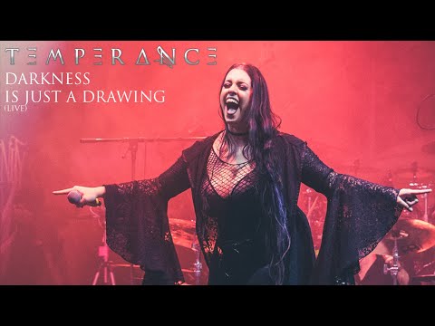 TEMPERANCE - Darkness Is Just A Drawing