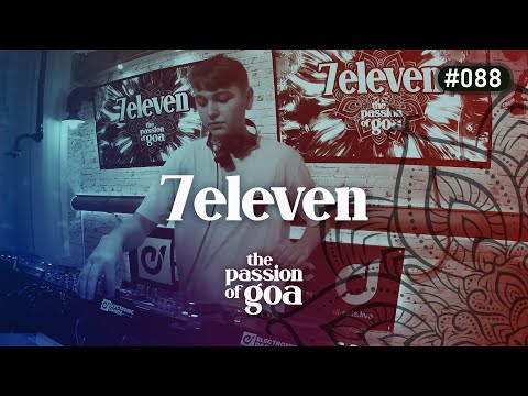 7ELEVEN - The Passion Of Goa #88