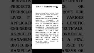 what is biotechnology.#biotechnology