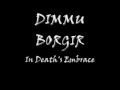DIMMU BORGIR In Death's Embrace with on screen lyrics