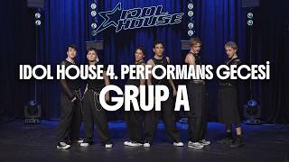 Benim Ol I Idol House Performans I Grup A