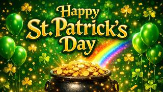 Happy St. Patrick’s Day Music 🍀 Celtic Celebration