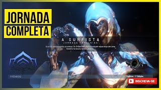 Warframe   Jornada completa A SURFISTA   FARME A YARELI - DICAS PARA CONCLUIR