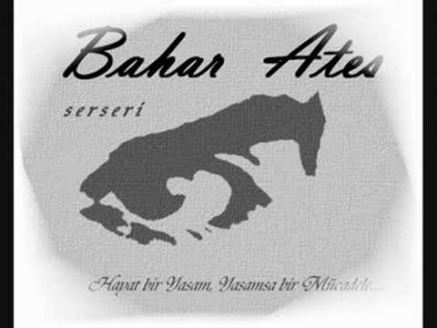 BAHAR ATEŞ Serseri 2008