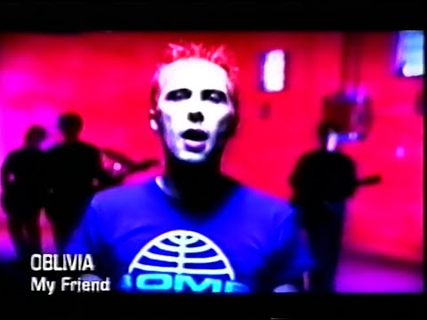 Oblivia - My Friend (2000 Music Video)