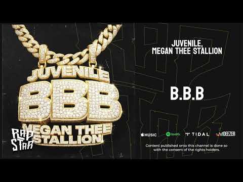 Juvenile, Megan Thee Stallion — "B.B.B"