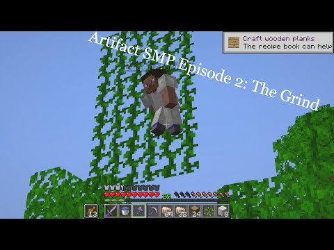Minecraft, but with Artifacts. Artifact SMP Episode 2 The Grind
