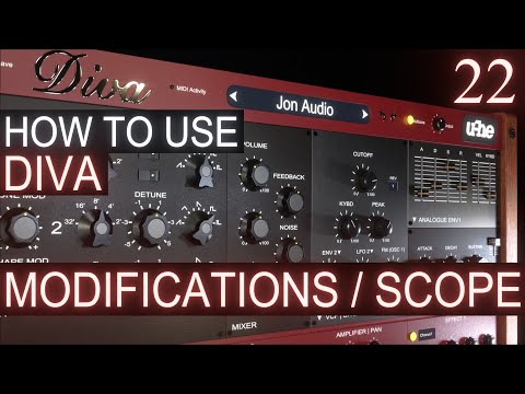 Modifications and Scope Panels PART 22 | u-he DIVA Tutorial