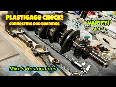 PLASTIGAGE Check & Verify bearing clearances!