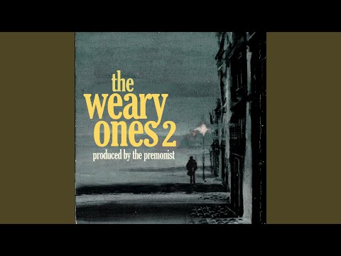 The Weary Ones 2