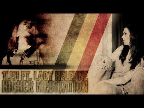 One Lion feat. Lady Helenne - Higher Meditation