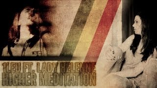 One Lion feat. Lady Helenne - Higher Meditation