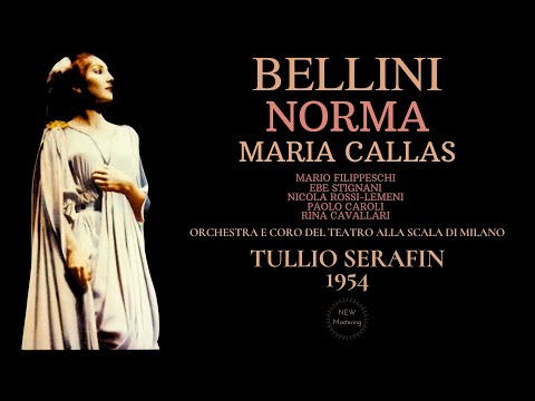 Bellini - Norma, Casta Diva / Presentat° + New Mastering (Maria Callas, Ct. record.: T.Serafin 1954)