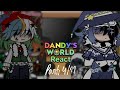 Dandy World React To Mains React To Parti4 Multiship Angst Cringe Read Description