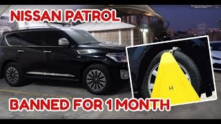 MY NISSAN PATROL BANNED FOR 1 MONTH DUBAI POLICE