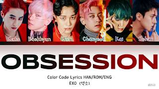 Download lagu EXO (엑소)  - 'OBSESSION' LYRICS [COLOR CODED HAN/ROM/ENG] mp3