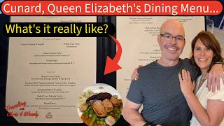 Cunard Queen Elizabeth Day 1 menu