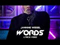 JANNINE WEIGEL WORDS LYRICS VIDEO
