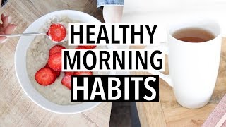 10 Easy Healthy Morning Routine Habits to Try!