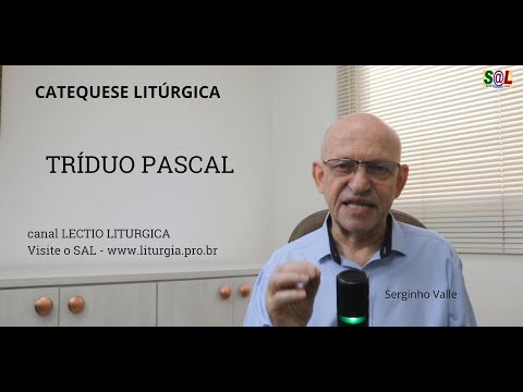 Easter Triduum — Liturgical Catechesis