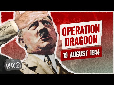 Week 260 - Hitler Has a Bad Day - WW2 - August 19 - 1944