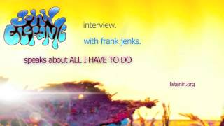 7. John Elefante speaks about ALL I HAVE TO DO