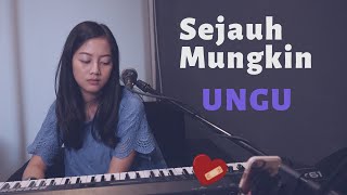 Download lagu SEJAUH MUNGKIN ( UNGU ) - MICHELA THEA COVER mp3