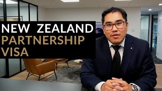 HOW TO GET A PARTNERSHIP VISA | IMMIGRATION LAWYER NEW ZEALAND