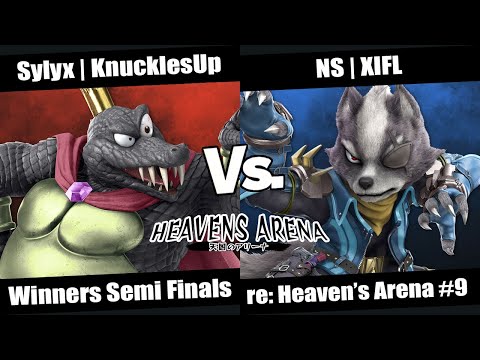 re: Heaven's Arena #9 Winners Semi Finals - Sylyx | KnucklesUp (King K. Rool) vs Burst (Wolf)