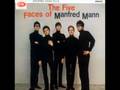 You've Got To Take It - Manfred Mann