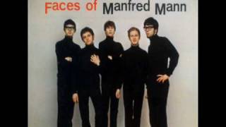 You've Got To Take It - Manfred Mann