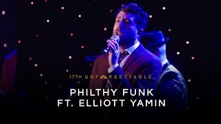 Philthy Funk, Elliott Yamin - &quot;Wait For You&quot; &amp; &quot;Filthy&quot; (LIVE from the 17th Unforgettable Gala 2018)