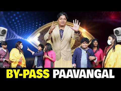 By Pass Paavangal | Parithabangal