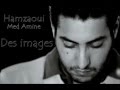 NEW Hamzaoui Med Amine - Des images 