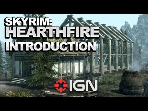 The Elder Scrolls V: Skyrim - Hearthfire DLC Introduction