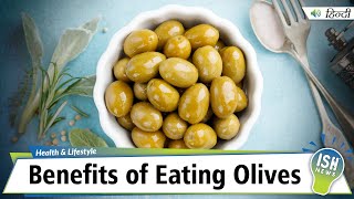 Benefits of Eating Olives