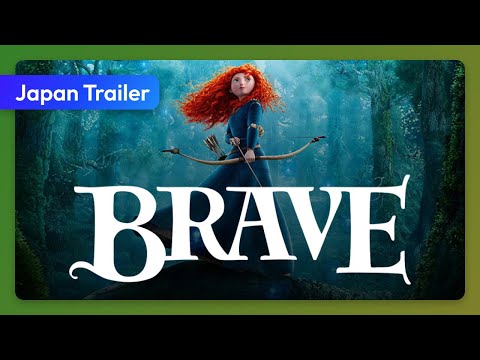 Brave (2012) Japan Trailer