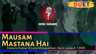 Download lagu Mausam Mastana Hai | Duet - Kishore Kumar & Lata Mangeshkar, Main Laalach 1983 (Home Karaoke) mp3