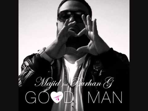 Majid Ft. Burhan G - Good Man