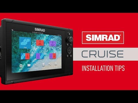 Simrad Cruise | Installation Tips