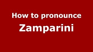 How to pronounce Zamparini
