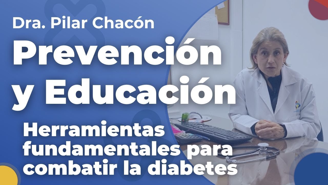 Prevención y Educación. Herramientas fundamentales para combatir la diabetes.