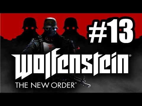 "FREE THE PRISONERS" Wolfenstein: The New Order #13