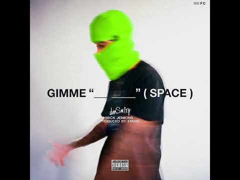"GIMME SPACE" (feat. Mick Jenkins) - Official Audio Visualizer