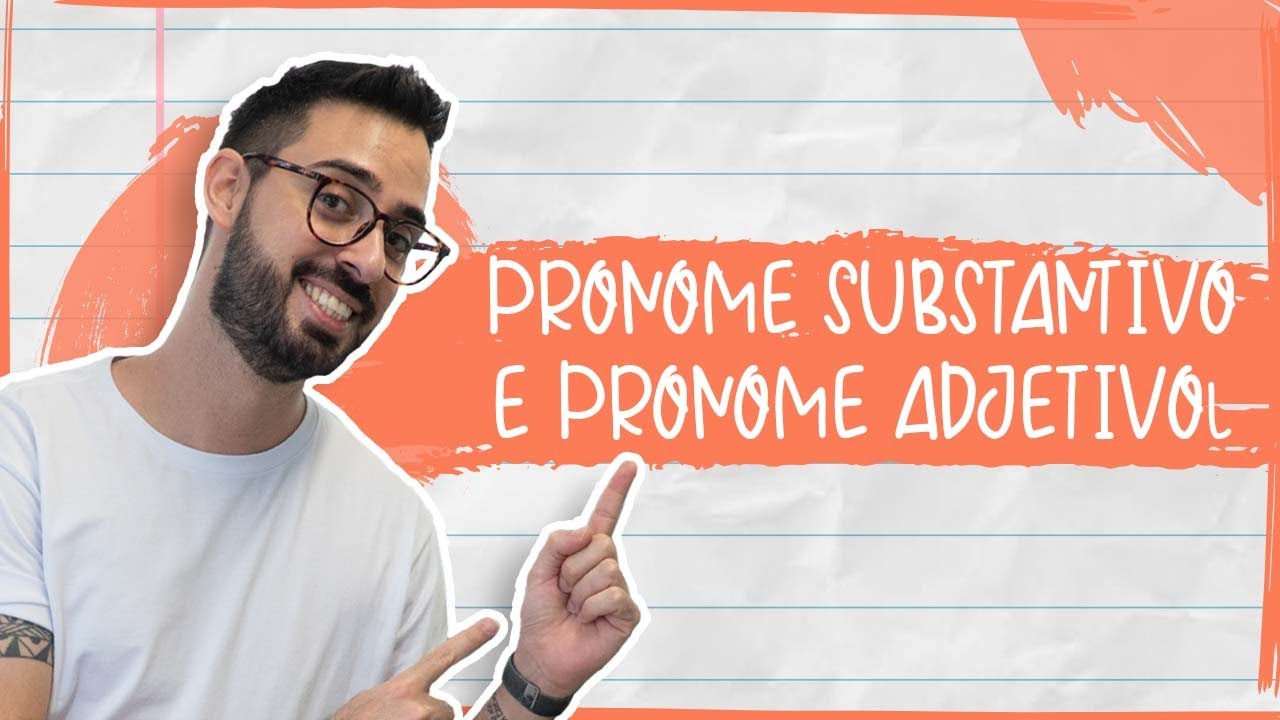 O Que é Pronome Adjetivo Exemplos O Que é Pronome Adjetivo Exemplos